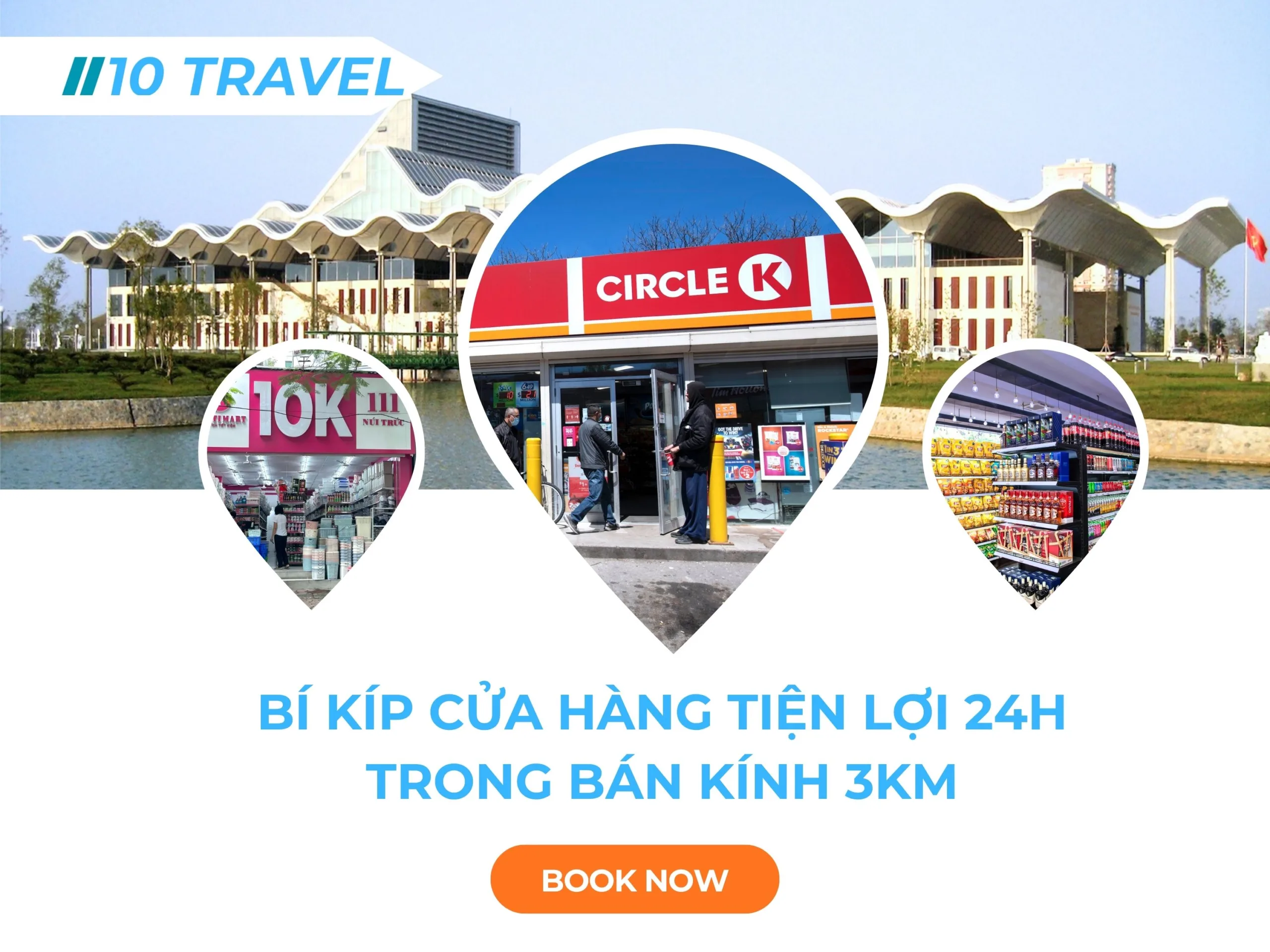 Bí kíp cửa hàng tiện lợi 24h trong bán kính 3 km từ Trung Tâm Hội Nghị Quốc Gia Hà Nội 4 Cửa hàng tiện lợi 24h gần Trung Tâm Hội Nghị Quốc Gia